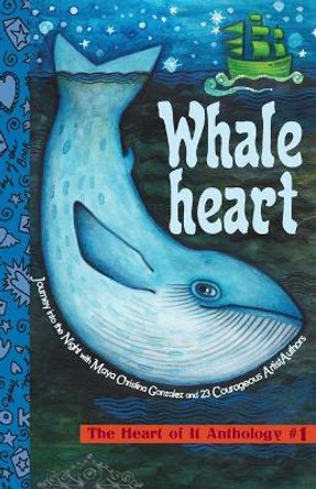 Whaleheart by Maya Christina Gonzalez