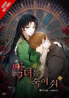 Kill the Villainess, Vol. 6 Haegi Haegi 9798400904868