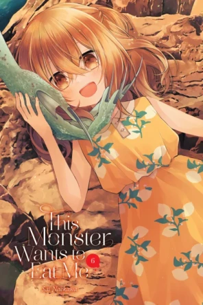 This Monster Wants to Eat Me, Vol. 6 Bianca Pistillo 9798855406429