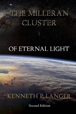 Of Eternal Light Kenneth P Langer 9780976411956