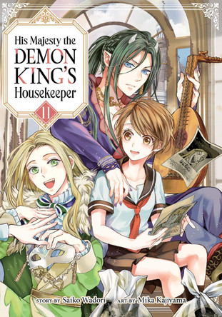 His Majesty the Demon King's Housekeeper Vol. 11 Saiko Wadori 9798895610893
