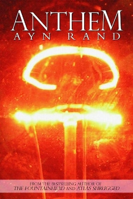Anthem Ayn Rand 9781940177786