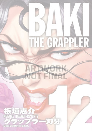 Baki The Grappler (Perfect Edition) Vol. 12 Keisuke Itagaki 9781966523147