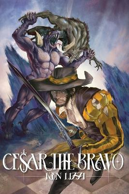 Cesar the Bravo Ken Lizzi 9781960381477