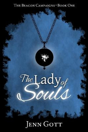 The Lady of Souls Jenn Gott 9780990891413