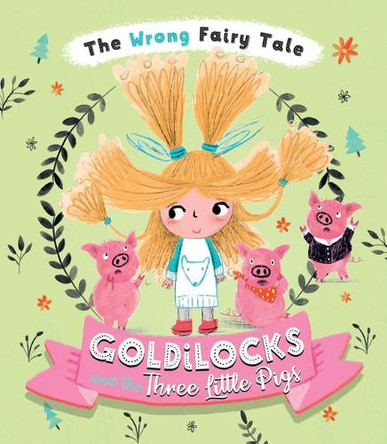 Goldilocks and the Three Little Pigs Tracey Turner 9781098257422