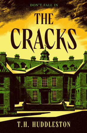 The Cracks T.H. Huddleston 9781835413036