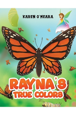 Rayna's True Colors Karen O'Meara 9798897891801