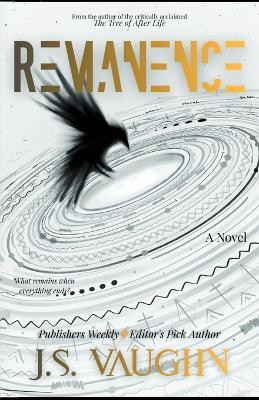 Remanence J S Vaughn 9798994246207