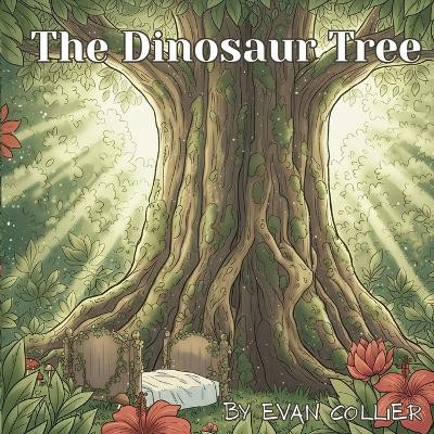 The Dinosaur Tree Evan Collier 9798349670510