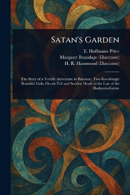 Satan's Garden E Hoffmann Price 9781025240091