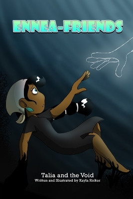 EnneaFriends: Talia and the Void Kayla Ricker 9798990565296