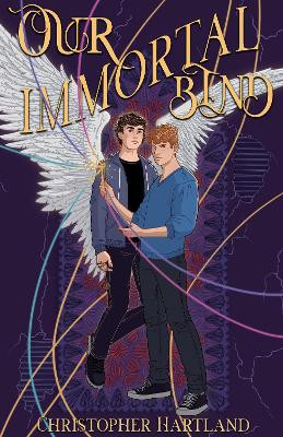 Our Immortal Bind Christopher Hartland 9781915585400