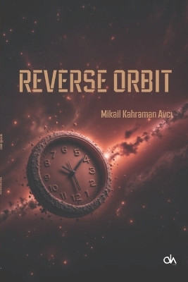 Reverse Orbit Deniz Weber 9798277046647