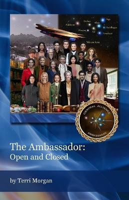 The Ambassador Open and Closed Terri Morgan 9781620370193