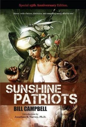 Sunshine Patriots Bill Campbell 9780989141116