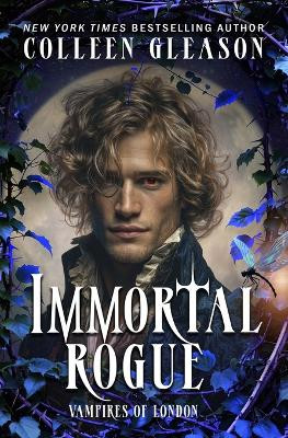 Immortal Rogue Colleen Gleason 9781944665968