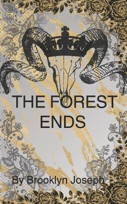 The forest ends Brooklyn Karma Joseph 9798273563711