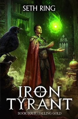Falling Gold: A Fantasy LitRPG Adventure Seth Ring 9798278357933
