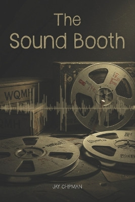 The Sound Book Jay Chipman 9798278785149