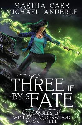 Three if by Fate Martha Carr 9798885418430