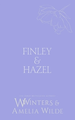 Finley & Hazel: Haunted Desires Amelia Wilde 9798898612306