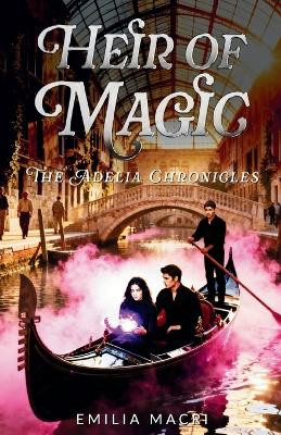 Heir of Magic Emilia Macri 9798278922834
