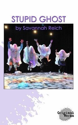 Stupid Ghost Savannah Reich 9781630921477