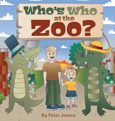 Who's Who at the Zoo Peter Murray 9798218831622