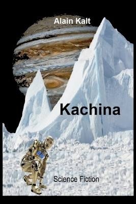Kachina Alain Kalt 9798277703335