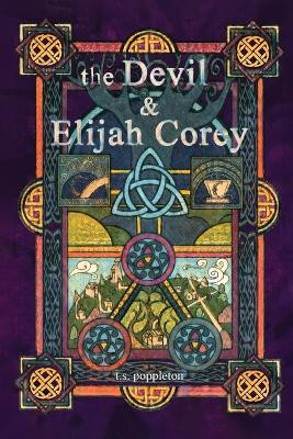 The Devil and Elijah Corey T S Poppleton 9798295420863