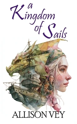 A Kingdom of Sails Htj Fiction Publications 9798279029570