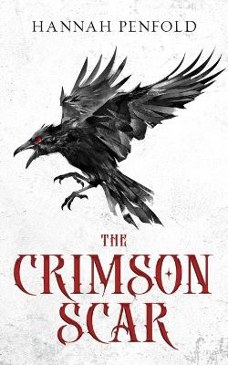 The Crimson Scar - Alternate Cover Hannah Penfold 9780645527056