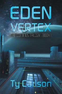 Eden Vertex Ty Carlson 9798823204552