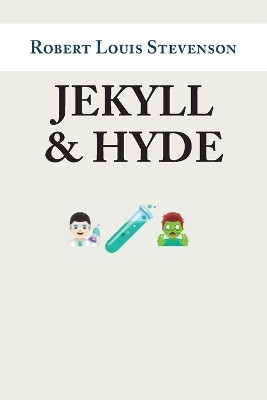 Jekyll and Hyde Robert Louis Stevenson 9781914076541