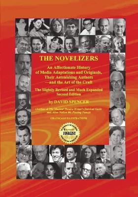 The Novelizers (Revised and Expanded Second Edition) David Spencer 9798887719276