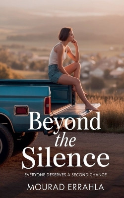 Beyond the Silence Mourad Errahla 9798233064241