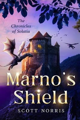 Marno's Shield Scott Norris 9798985097603