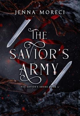The Savior's Army: A dark fantasy romance Jenna Moreci 9798993641720