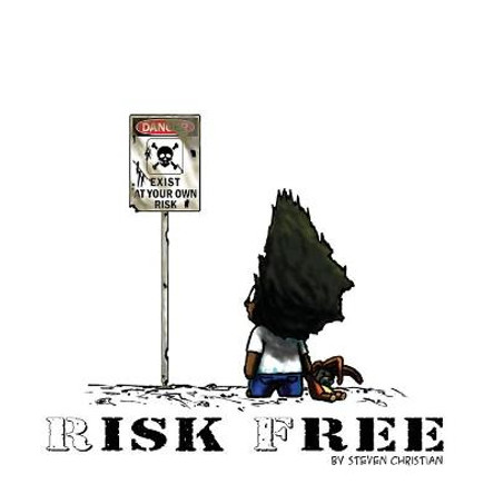 Risk Free by Steven a Christian