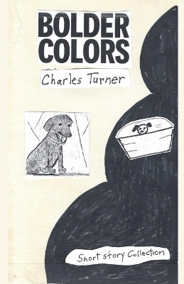 Bolder Colors Charles Turner 9798224816583