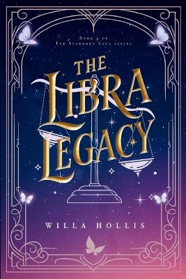 The Libra Legacy Willa Hollis 9798295407154