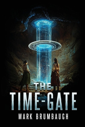 The Time-Gate Mark Brumbaugh 9798991765206