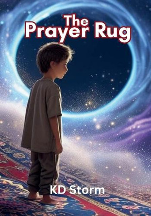 The Prayer Rug Kd Storm 9798294413392