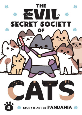 The Evil Secret Society of Cats Vol. 4 PANDANIA 9798888433904