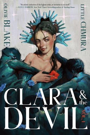 Clara & the Devil, Volume 1 Olivie Blake 9781250365361