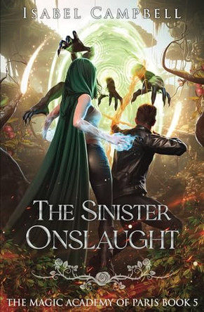 The Sinister Onslaught Isabel Campbell 9798888785898