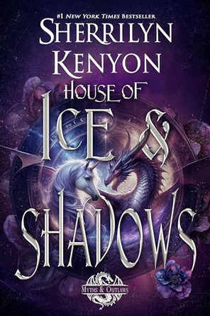 House of Ice & Shadows Sherrilyn Kenyon 9781648398247