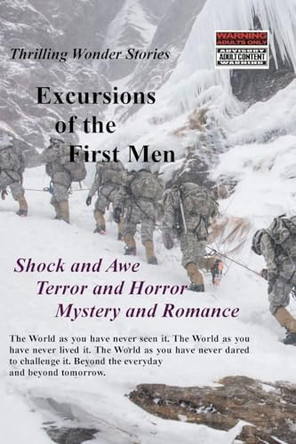 Excursions of the First Men: Thrilling Wonder Stories Micheal Magnius 9798295073250