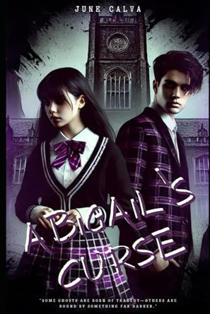 Abigail's Curse June Calva 9798312673333